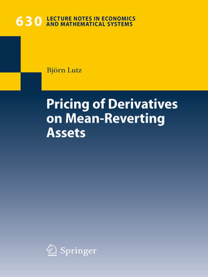 cover image of Pricing of Derivatives on Mean-Reverting Assets
